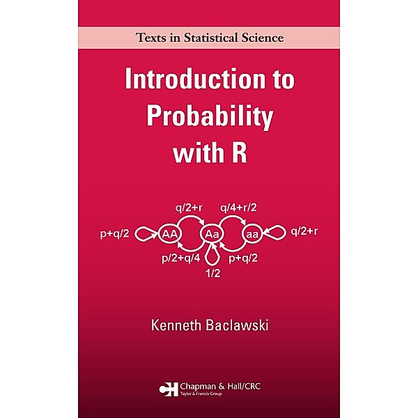 Introduction to Probability with R, Kenneth Baclawski