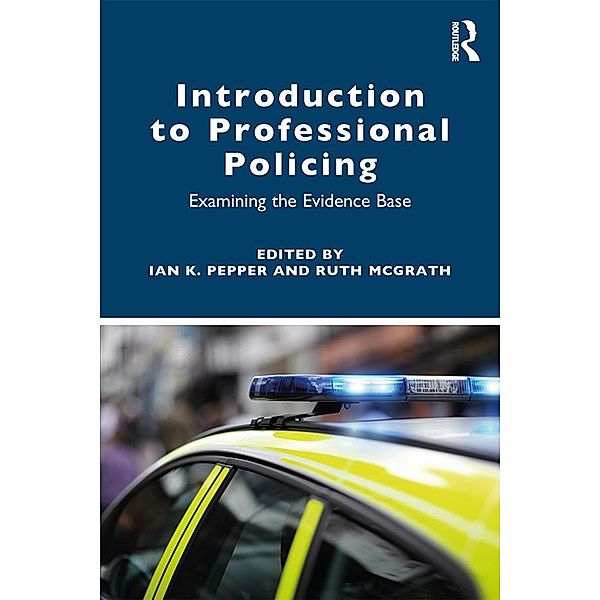 Introduction to Professional Policing