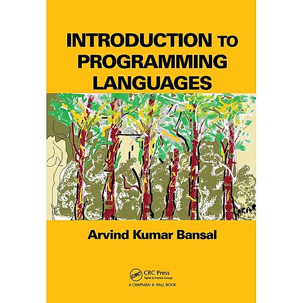 Introduction to Programming Languages, Arvind Kumar Bansal