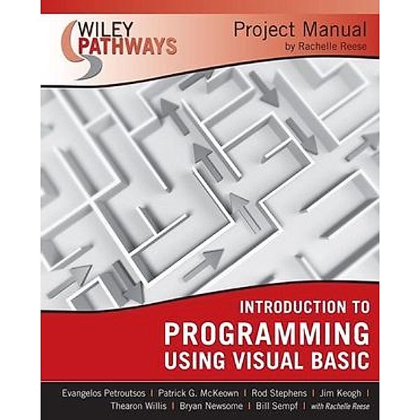 Introduction to Programming using Visual Basics, Project Manual, Evangelos Petroutsos, Rachelle Reese