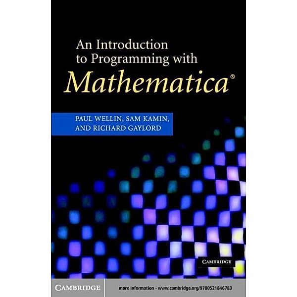 Introduction to Programming with Mathematica(R), Paul R. Wellin