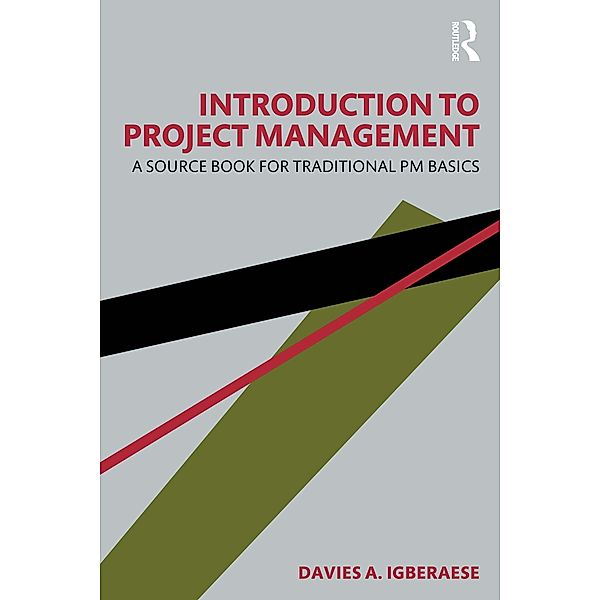 Introduction to Project Management, Davies A. Igberaese