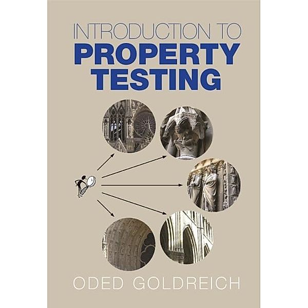 Introduction to Property Testing, Oded Goldreich