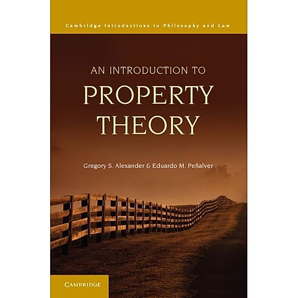 Introduction to Property Theory, Gregory S. Alexander