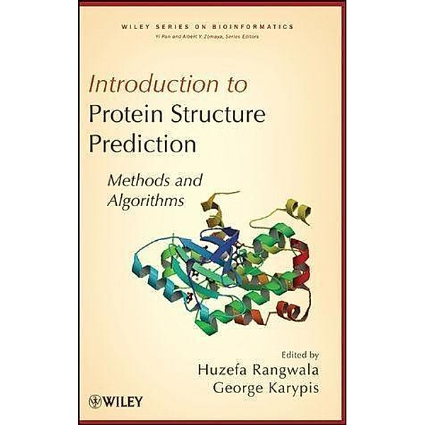 Introduction to Protein Structure Prediction / Wiley Series in Bioinformatics Bd.1