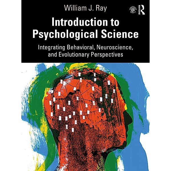 Introduction to Psychological Science, William J. Ray