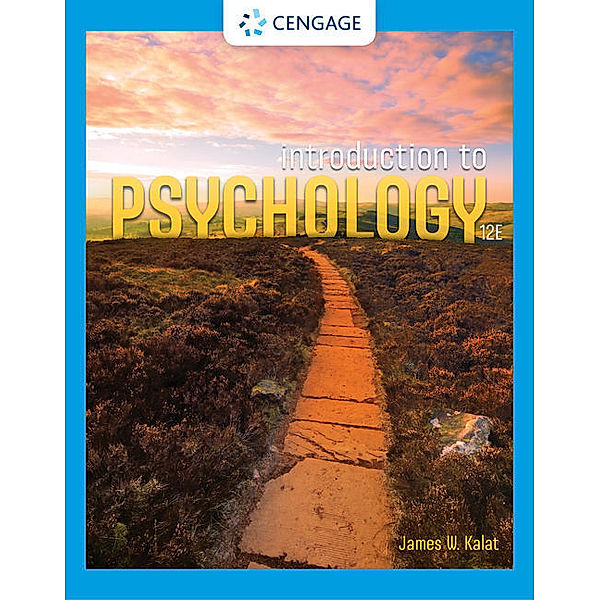 Introduction to Psychology, James Kalat