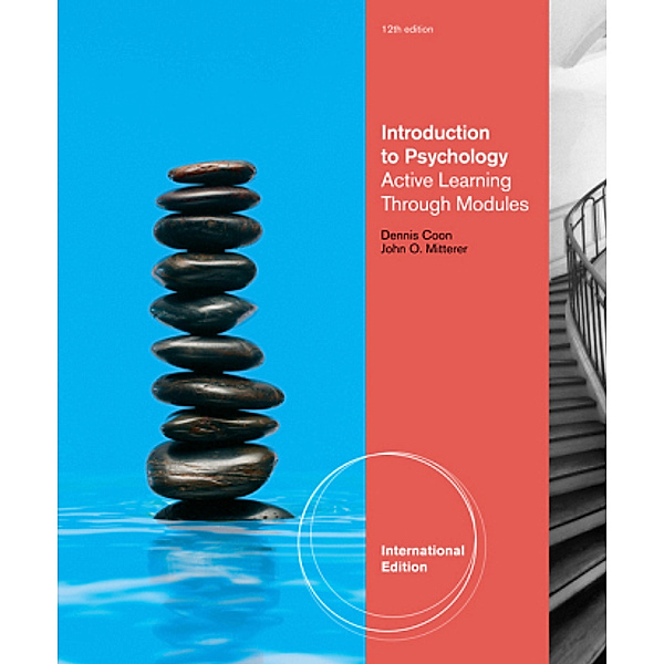 Introduction to Psychology, International Edition, John Mitterer, Dennis Coon