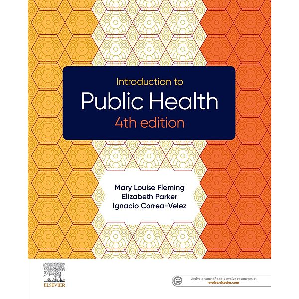 Introduction to Public Health, Elizabeth Parker, Ignacio Correa-Velez