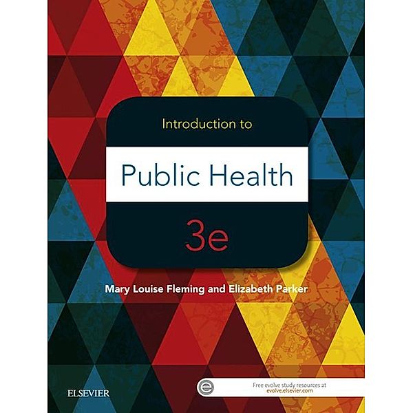 Introduction to Public Health eBook, Mary Louise Fleming, Elizabeth Parker