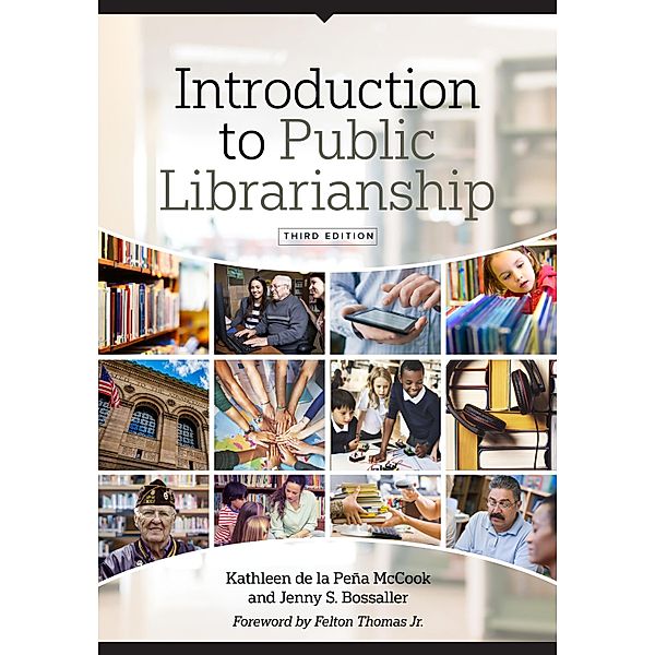 Introduction to Public Librarianship, Kathleen de la Peña McCook, Jenny S. Bossaller
