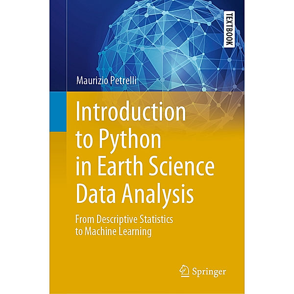Introduction to Python in Earth Science Data Analysis, Maurizio Petrelli