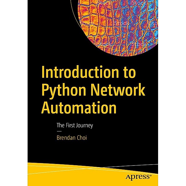 Introduction to Python Network Automation, Brendan Choi