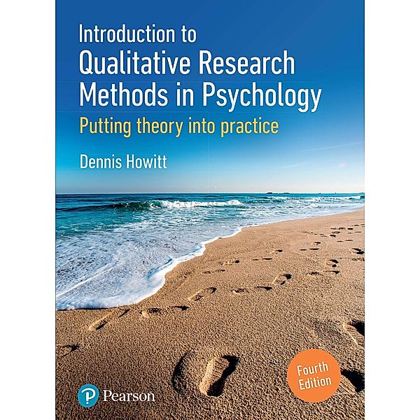 Introduction to Qualitative Research Methods in Psychology, Dennis Howitt