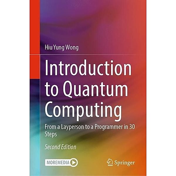 Introduction to Quantum Computing, Hiu Yung Wong