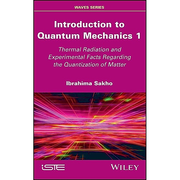 Introduction to Quantum Mechanics 1, Ibrahima Sakho