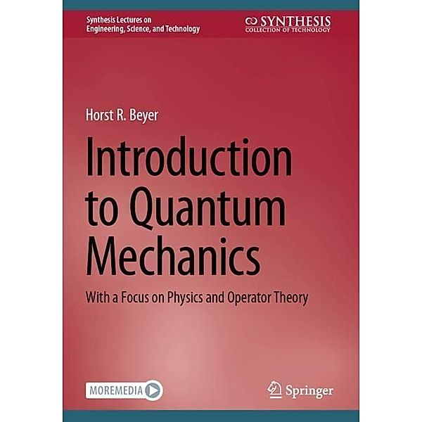 Introduction to Quantum Mechanics, Horst R. Beyer