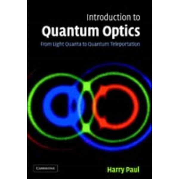 Introduction to Quantum Optics, Harry Paul