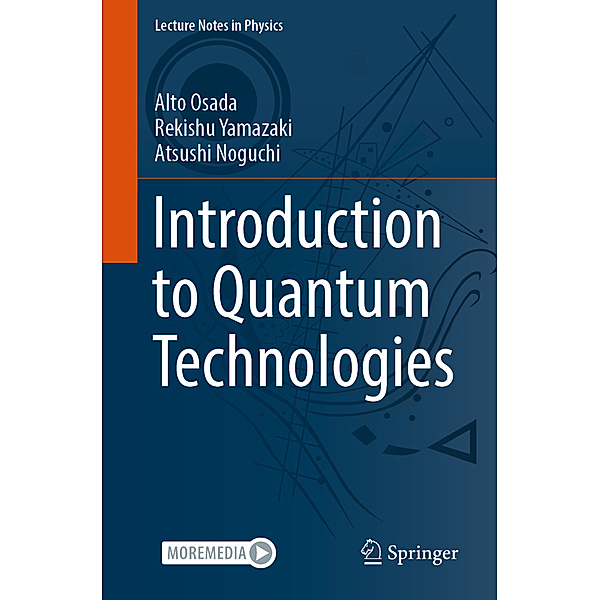Introduction to Quantum Technologies, Alto Osada, Rekishu Yamazaki, Atsushi Noguchi