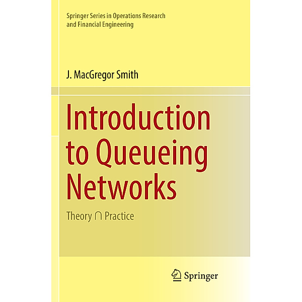 Introduction to Queueing Networks, J. MacGregor Smith