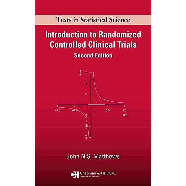 Introduction to Randomized Controlled Clinical Trials, John N. S. Matthews