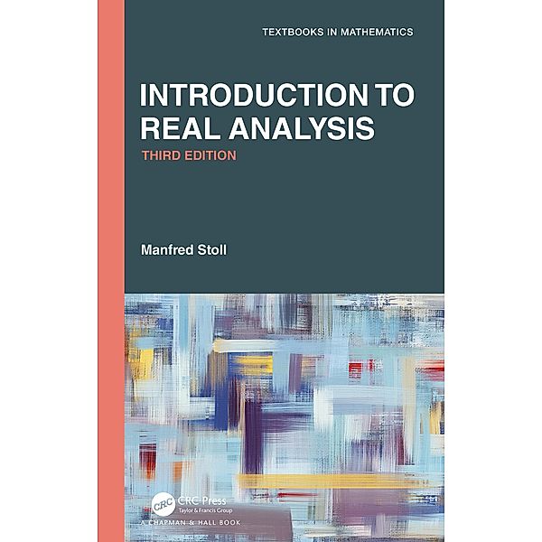 Introduction to Real Analysis, Manfred Stoll