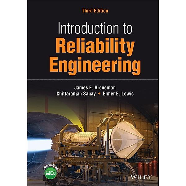 Introduction to Reliability Engineering, James E. Breneman, Chittaranjan Sahay, Elmer E. Lewis