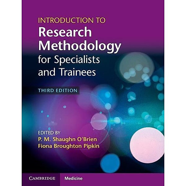 Introduction to Research Methodology for Specialists and Trainees