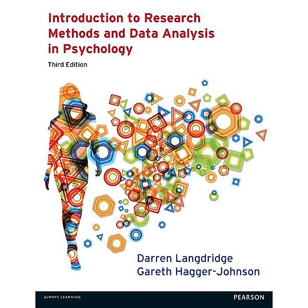 Introduction to Research Methods and Data Analysis in Psychology, Darren Langdridge, Gareth Hagger-Johnson