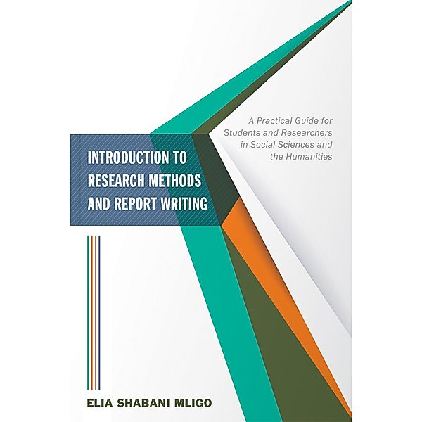 Introduction to Research Methods and Report Writing, Elia Shabani Mligo