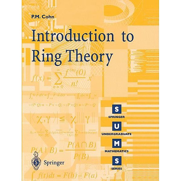 Introduction to Ring Theory, Paul M. Cohn