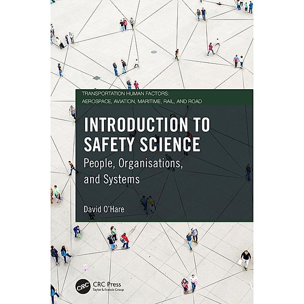 Introduction to Safety Science, David O'Hare