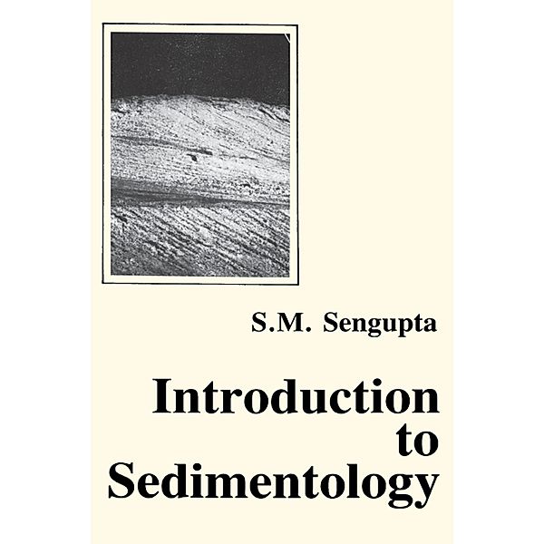 Introduction to Sedimentology, Supriya Sengupta
