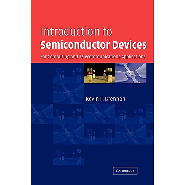 Introduction to Semiconductor Devices, Kevin F. Brennan