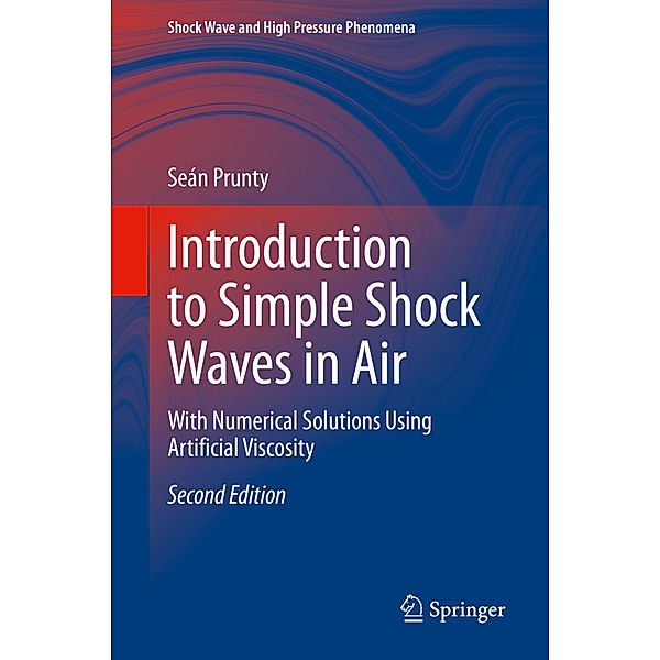 Introduction to Simple Shock Waves in Air, Seán Prunty