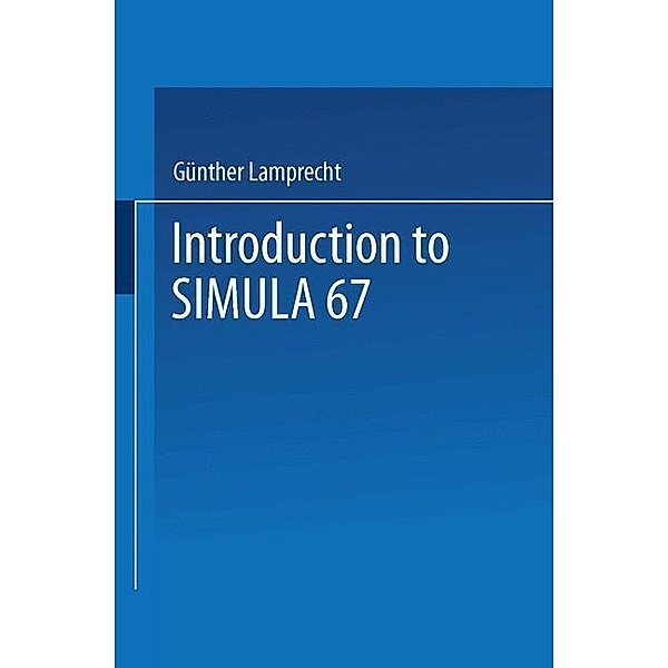 Introduction to SIMULA 67, Günther Lamprecht