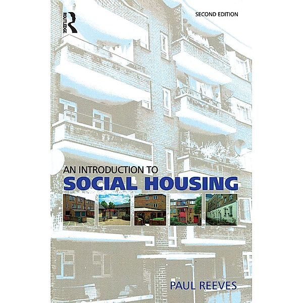Introduction to Social Housing, Paul Reeves