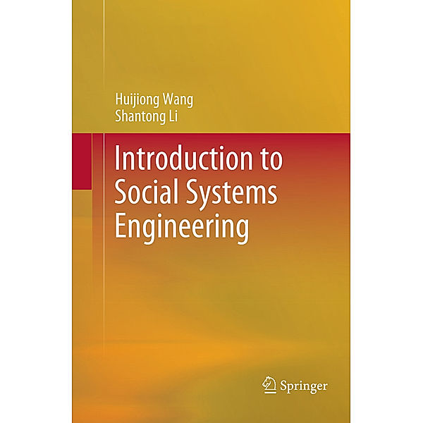 Introduction to Social Systems Engineering, Huijiong Wang, Shantong Li