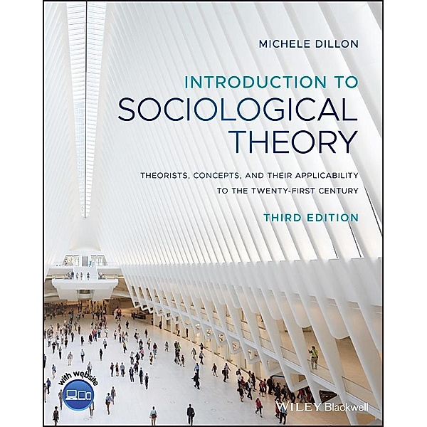 Introduction to Sociological Theory, Michele Dillon