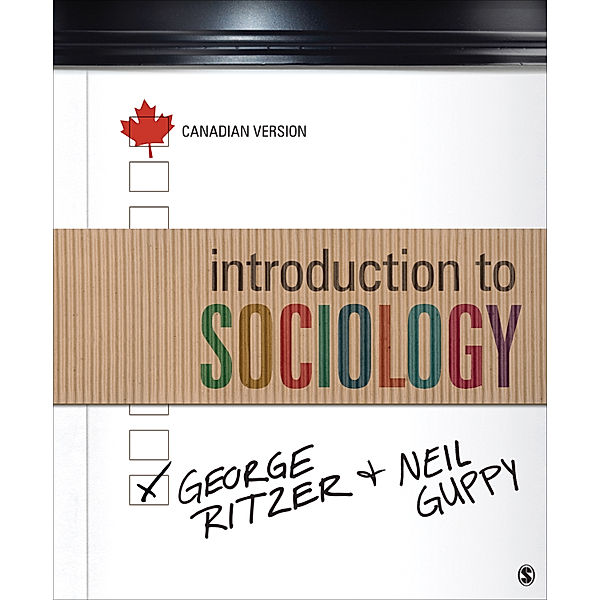 Introduction to Sociology: Canadian Version, George Ritzer, Neil Guppy