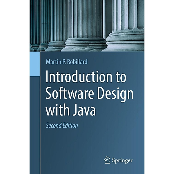 Introduction to Software Design with Java, Martin P. Robillard