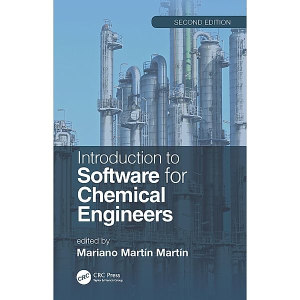 Introduction to Software for Chemical Engineers, Second Edition