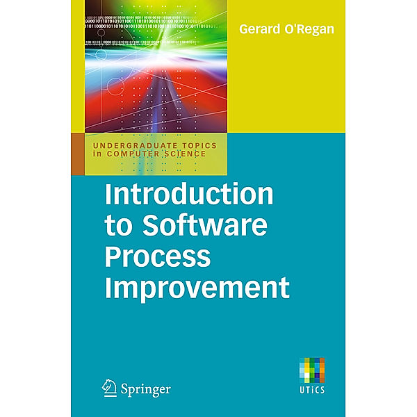 Introduction to Software Process Improvement, Gerard O'Regan