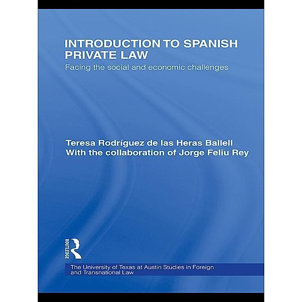Introduction to Spanish Private Law, Teresa Rodriguez de las Heras Ballell