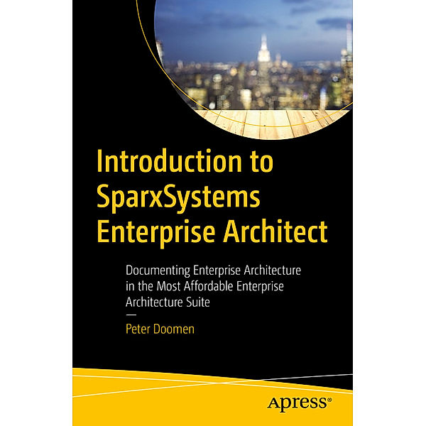 Introduction to SparxSystems Enterprise Architect, Peter Doomen