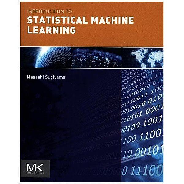 Introduction to Statistical Machine Learning, Masashi Sugiyama