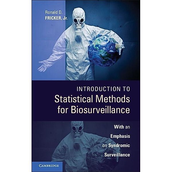 Introduction to Statistical Methods for Biosurveillance, Ronald D. Fricker