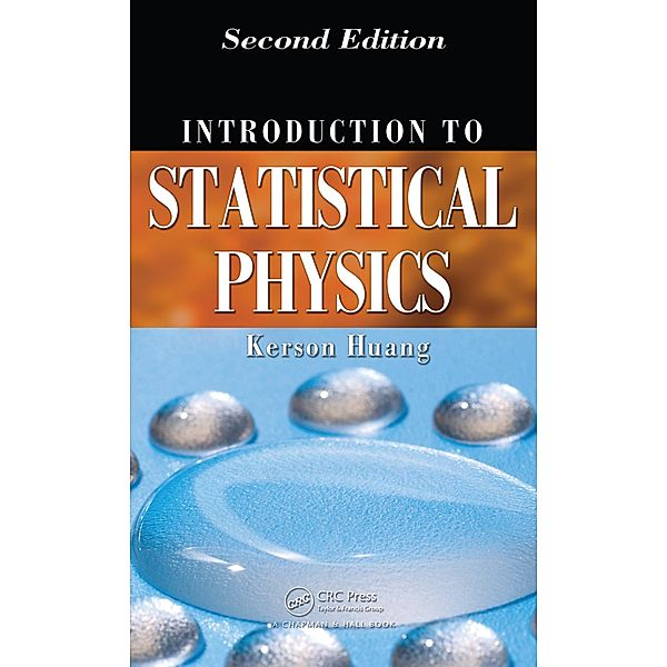 Introduction to Statistical Physics, Kerson Huang