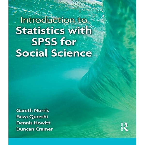 Introduction to Statistics with SPSS for Social Science, Faiza Qureshi