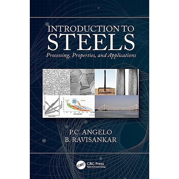 Introduction to Steels, P. C. Angelo, B. Ravisankar